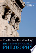 The Oxford handbook of the history of political philosophy /