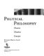 Political philosophy : theories, thinkers, concepts /
