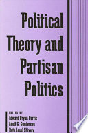 Political theory and partisan politics /