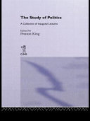 The study of politics : a collection of inaugural lectures /