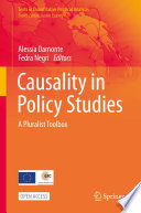 Causality in Policy Studies : a Pluralist Toolbox /