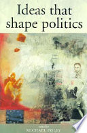 Ideas that shape politics /