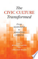 The civic culture transformed : from allegiant to assertive citizens /