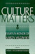 Culture matters : essays in honor of Aaron Wildavsky /