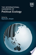 The international handbook of political ecology /