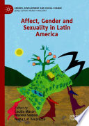 Affect, Gender and Sexuality in Latin America /
