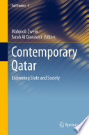 Contemporary Qatar : Examining State and Society /