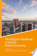 The Palgrave Handbook of African Political Economy /