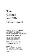 The Citizen and his government /
