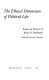 The Ethical dimension of political life : essays in honor of John H. Hallowell /
