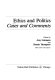 Ethics and politics : cases and comments /