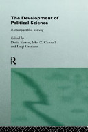 The Development of political science : a comparative survey /