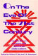 On the eve of the 21st century : perspectives of Russian and American philosophers /