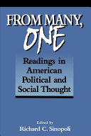 From many, one : readings in American political and social thought /