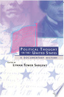 Political thought in the United States : a documentary history /