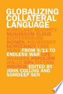 Globalizing collateral language : from 9/11 to endless war /