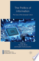 The politics of information : the case of the European Union /