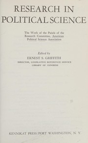 Research in political science ; the work of the panels of the Research Committee, American Political Science Association /