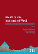 Law and Justice in a Globalized World.