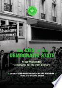 The End of the Democratic State : Nicos Poulantzas, a Marxism for the 21st Century /