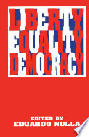 Liberty, equality, democracy /
