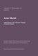 Amor mundi : explorations in the faith and thought of Hannah Arendt /