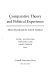 Comparative theory and political experience : Mario Einaudi and the liberal tradition /