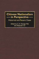 Chinese nationalism in perspective : historical and recent cases /