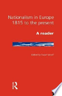 Nationalism in Europe, 1815 to the present : a reader /