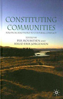 Constituting communities : political solutions to cultural conflict /