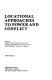 Locational approaches to power and conflict /