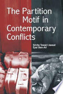 The partition motif in contemporary conflicts /