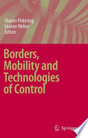 Borders, mobility and technologies of control /