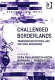 Challenged borderlands : transcending political and cultural boundaries /
