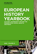 Jahrbuch für Europäische Geschichte / European History Yearbook.