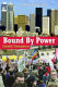 Bound by power : intended consequences /