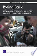 Byting back : regaining information superiority against 21st-century insurgents /