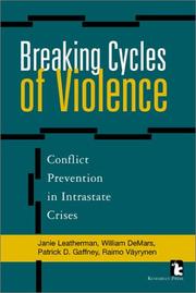 Breaking cycles of violence : conflict prevention in intrastate crises /