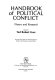 Handbook of political conflict : theory and research /