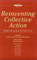 Reinventing collective action : from the global to the local /