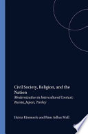 Civil society, religion, and the nation : modernization in intercultural context : Russia, Japan, Turkey /