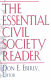 The essential civil society reader : classic essays in the American civil society debate /