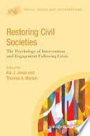 Restoring civil societies : the psychology of intervention and engagement following crisis  /