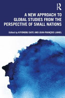 A new approach to global studies from the perspective of small nations /