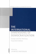 The international dimensions of democratization : Europe and the Americas /