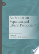 Authoritarian Populism and Liberal Democracy /