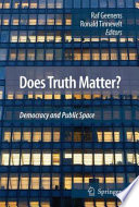Does truth matter? : democracy and public space /