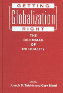 Getting globalization right : the dilemmas of inequality /