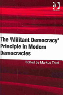 The 'militant democracy' principle in modern democracies /