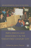 Participation and democracy in the twenty-first century city /